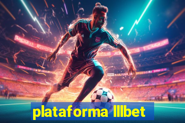 plataforma lllbet